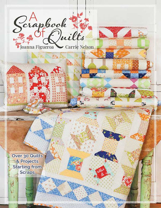 A Scrapbook Of Quilts