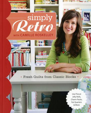 Simply Retro with Camille Roskelley - Softcover