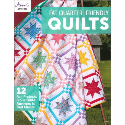 Fat Quarter Friendly Quilts