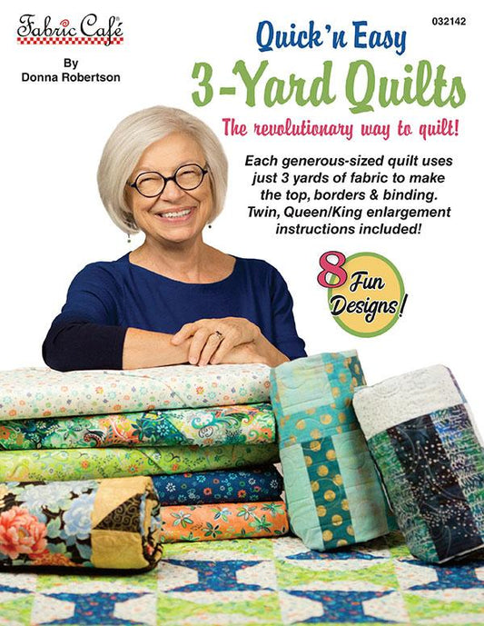 Quick & Easy 3-Yard Quilts FC 032142 Fabric Cafe#1